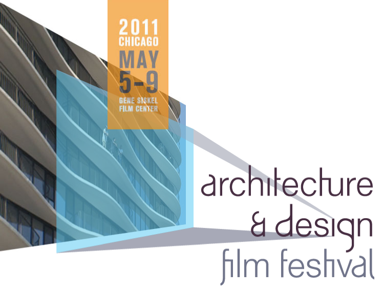 ACHITECTURE AND DESIGN FILM FESTIVAL 2011 GALLERY